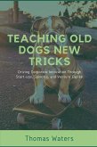 Teaching Old Dogs New Tricks: Driving Corporate Innovation Through Start-ups, Spinoffs, and Venture Capital