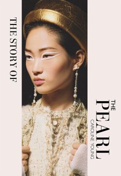The Story of the Pearl - Young, Caroline