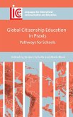 Global Citizenship Education in Praxis