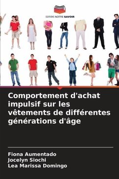 Comportement d'achat impulsif sur les vêtements de différentes générations d'âge - Aumentado, Fiona;Siochi, Jocelyn;Domingo, Lea Marissa