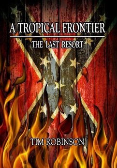 A Tropical Frontier - Robinson, Tim