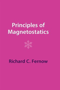 Principles of Magnetostatics - Fernow, Richard C.