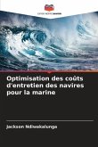 Optimisation des coûts d'entretien des navires pour la marine