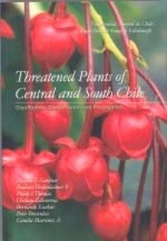 Threatened Plants of Central and South Chile - Gardner, Martin