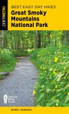 Best Easy Day Hikes Great Smoky Mountains National Park, Third Edition