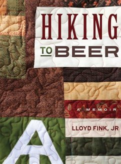 Hiking to Beer - Fink, Lloyd L