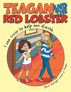 Teagan and the Red Lobster - Boettger, Doris; Fraser, Emma J.