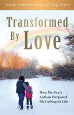 Transformed By Love