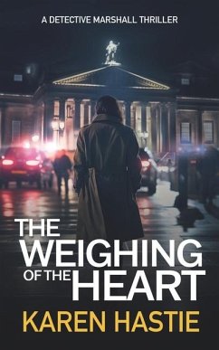 The Weighing of the Heart - Hastie, Karen