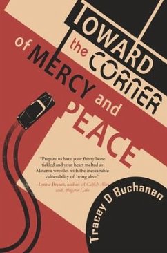 Toward the Corner of Mercy and Peace - Buchanan, Tracey