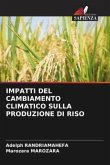 IMPATTI DEL CAMBIAMENTO CLIMATICO SULLA PRODUZIONE DI RISO