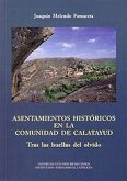 Asentamientos históricos en la Comunidad de Calatayud : tras las huellas del olvido