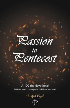 Passion to Pentecost - Cyril, Raifiel