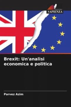 Brexit: Un'analisi economica e politica - Azim, Parvez