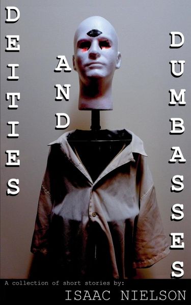 Deities and Dumbasses Deities and Dumbasses