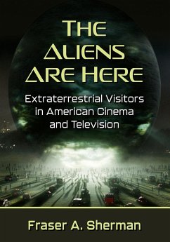 The Aliens Are Here - Sherman, Fraser A.