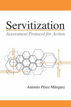 Servitization: Assessment Protocol for Action - Marquez, Antonio Perez