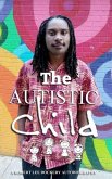 The Autistic Child