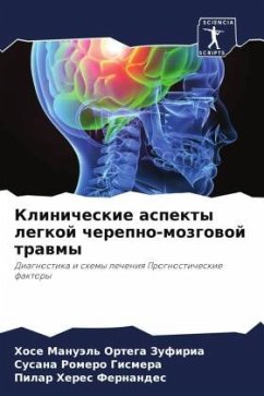 Klinicheskie aspekty legkoj cherepno-mozgowoj trawmy - Ortega Zufiria, Hose Manuäl';Romero Gismera, Susana;Heres Fernandes, Pilar