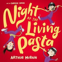 Night of the Living Pasta - McBain, Arthur
