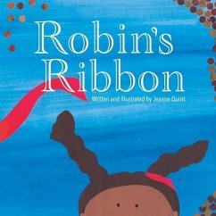 Robin's Ribbon - Quint, Jeanne