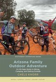 Arizona Family Outdoor Adventure