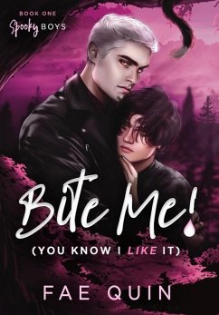 Cover Bite Me! (You Know I Like It) MM Paranormal Vampire Romance