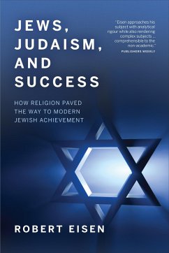 Jews, Judaism, and Success - Eisen, Robert