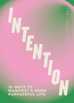 Intention - Sullivan, Dani