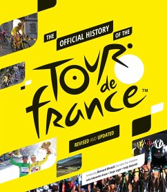 The Official History of the Tour de France - Edwardes-Evans, Luke;Laget, Serge;McGrath, Andy