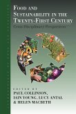 Food and Sustainability in the Twenty-First Century