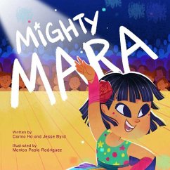 Mighty Mara - Ho, Carina; Byrd, Jesse