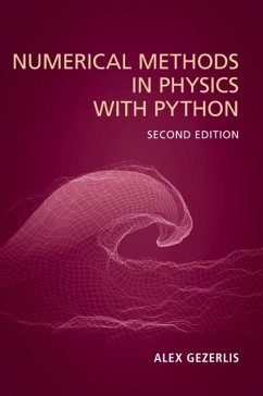 Numerical Methods in Physics with Python - Gezerlis, Alex (University of Guelph, Ontario)