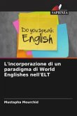 L'incorporazione di un paradigma di World Englishes nell'ELT