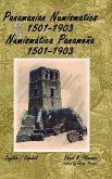 Panamanian Numismatics 1501-1903 Numismática Panameña 1501-1903