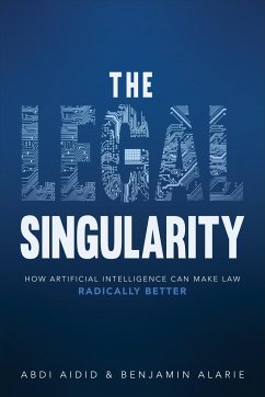 The Legal Singularity - Aidid, Abdi; Alarie, Benjamin