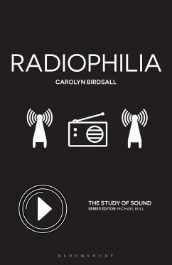 Radiophilia - Birdsall, Dr. Carolyn (Associate Professor of Media Studies, Univers