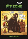 The Pit Zone