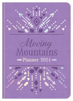 2024 Planner Moving Mountains - Compiled By Barbour Staff
