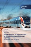 The Research of the Influence on the China-Laos Railway¿s Opening