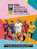 Fifa Women's World Cup Australia/New Zealand 2023: Official Guide