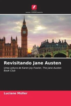 Revisitando Jane Austen - Müller, Luciane