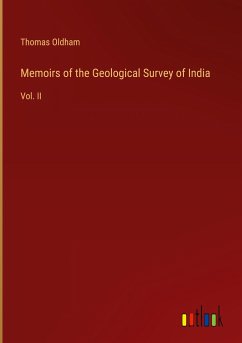 Memoirs of the Geological Survey of India - Oldham, Thomas