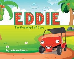 Eddie The Friendly Golf Cart - Harris, La'Wana