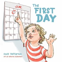 The First Day - Patterson, Cody