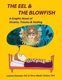 The Eel and the Blowfish - Domash, Leanne; Marks-Tarlow, Terry