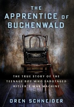 The Apprentice of Buchenwald - Schneider, Oren