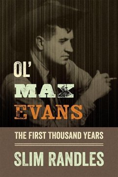 Ol' Max Evans - Randles, Slim