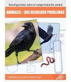 Animales Que Resuelven Problemas: Animal Problem Solving
