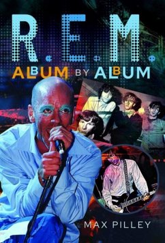 R.E.M. Album by Album - Pilley, Max